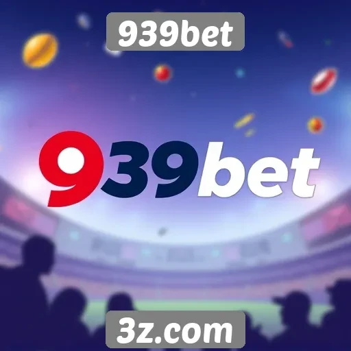 História e evolução do site de apostas 939bet